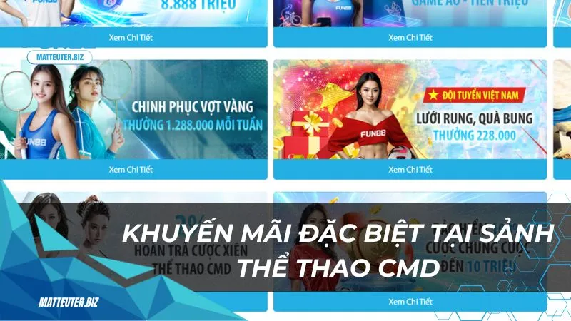 Khám phá thể thao CMD tại Fun88: Cá cược đỉnh cao mỗi ngày 4 Khuyến mãi đặc biệt tại sảnh thể thao CMD