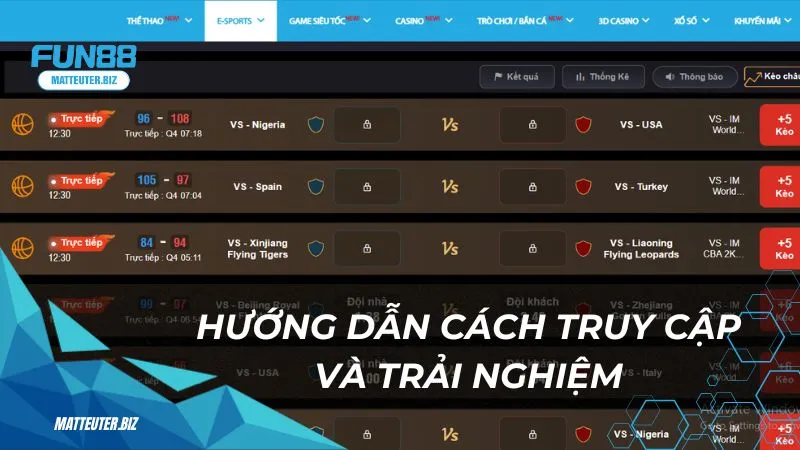 Fun88 Esport - Trải nghiệm cá cược Esport hấp dẫn mỗi ngày 3 Hướng dẫn cách truy cập và trải nghiệm tại sảnh Fun88 esport
